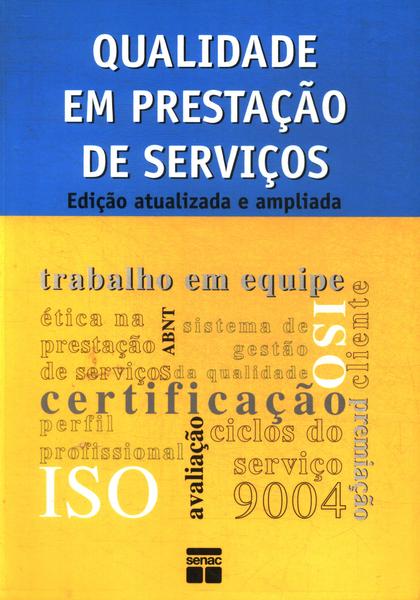 Qualidade Em Prestação De Serviços