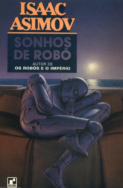 Sonhos De Robô