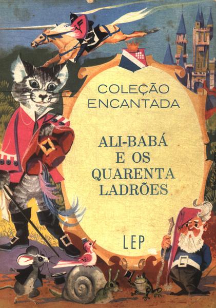 Ali-babá E Os Quarenta Ladrões (adaptado)