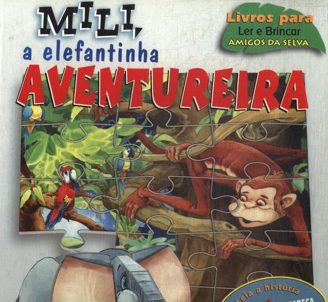 Mili, A Elefantinha Aventureira (com 3 Quebra-cabeças - Não Inclui Peça Para Montar)