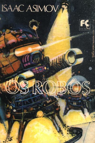 Os Robôs