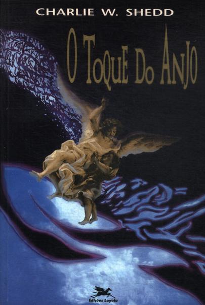 O Toque Do Anjo