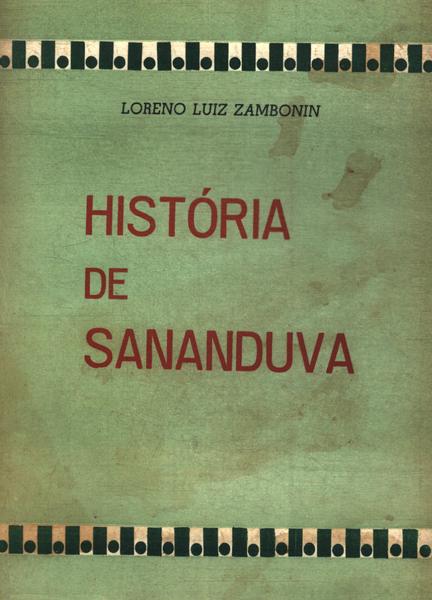 História De Sananduva