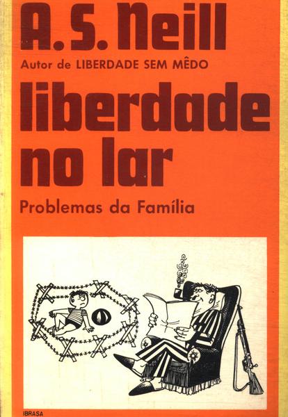 Liberdade No Lar