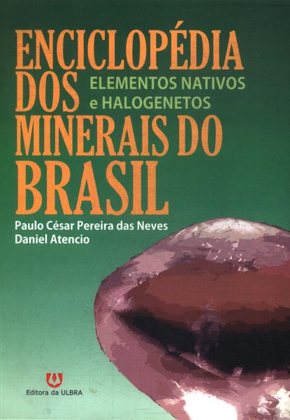 Enciclopédia Dos Minerais Do Brasil