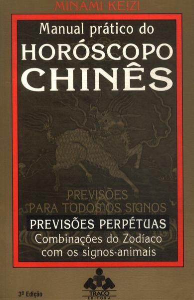 Manual Prático Do Horóscopo Chinês