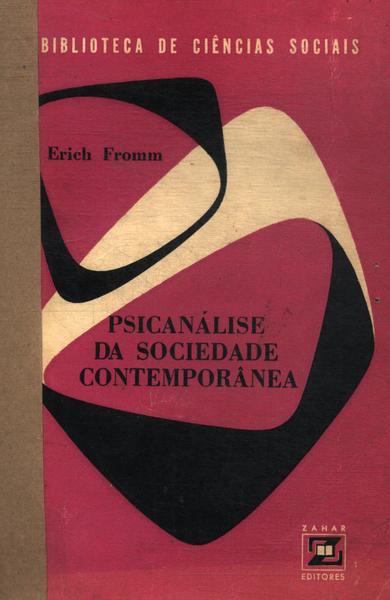 Psicanálise Da Sociedade Contemporânea