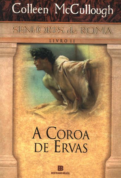 A Coroa De Ervas