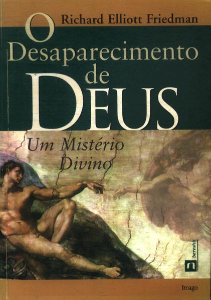O Desaparecimento De Deus
