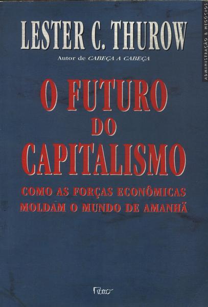 O Futuro Do Capitalismo