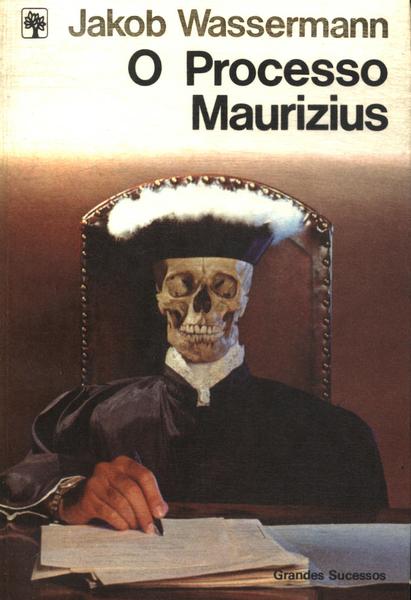 O Processo Maurizius