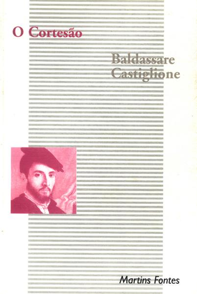 Resultado de imagem para O Cortesão" de Baldassare Castiglione