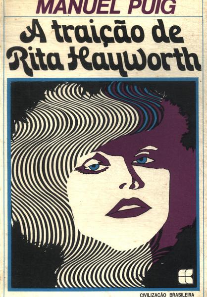 A Traição De Rita Hayworth