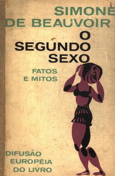 O Segundo Sexo Vol 1