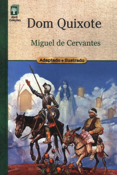 Dom Quixote (adaptado E Ilustrado)