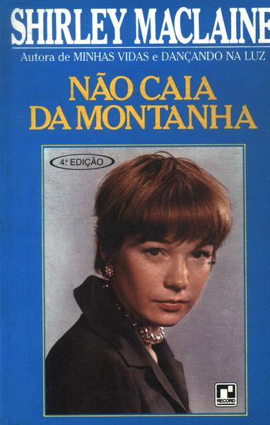 Não Caia Da Montanha