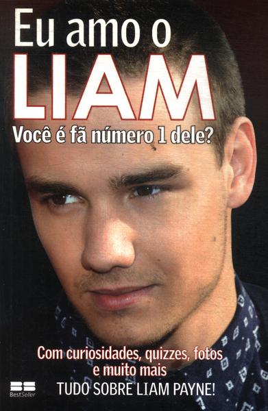 Eu Amo O Liam