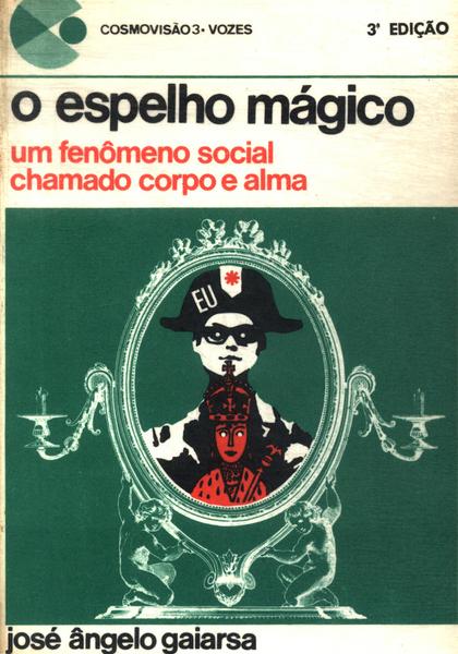 O Espelho Mágico