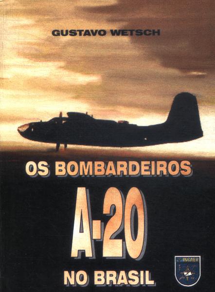 Os Bombardeiros A-20 No Brasil