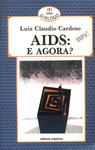 Aids: E Agora?