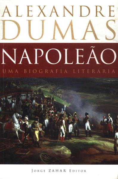 Napoleão: Uma Biografia Literária