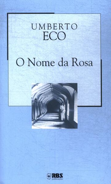 O Nome Da Rosa