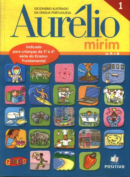 Dicionário Aurélio Mirim (5 Volumes - 2005)