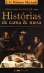 Anonymus Gourmet Em: Histórias De Cama & Mesa