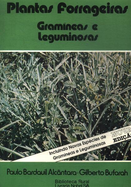 Plantas Forrageiras: Gramíneas E Leguminosas