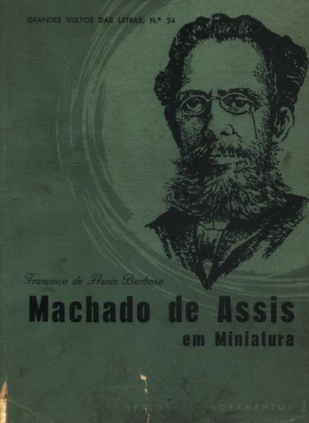 Machado De Assis Em Miniatura