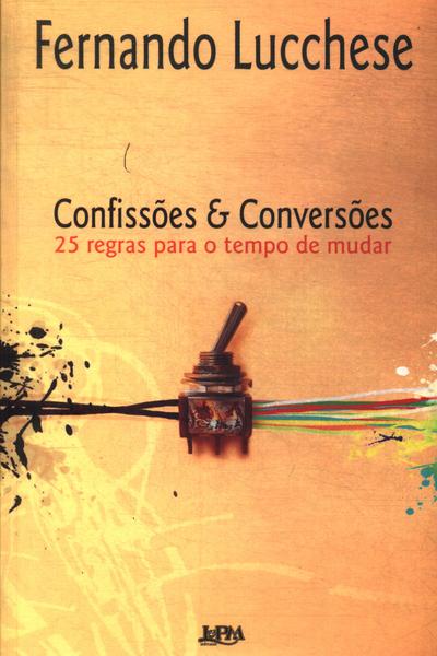 Confissões & Conversões