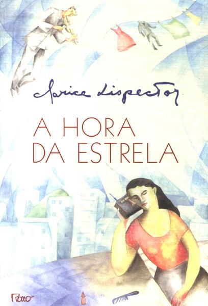 A Hora Da Estrela
