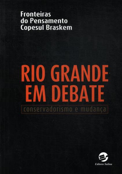 Rio Grande Em Debate