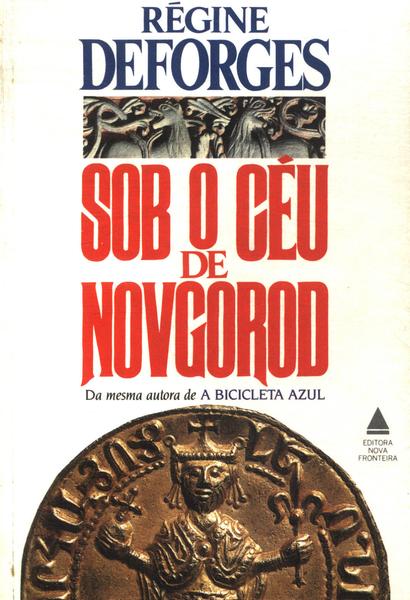 Sob O Céu De Novgorod