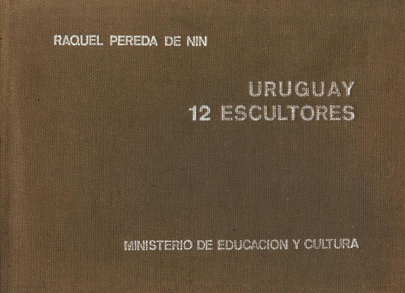 Uruguay: 12 Escultores