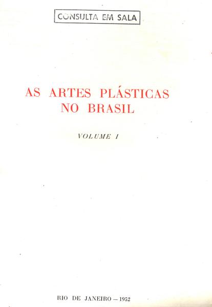 As Artes Plásticas No Brasil Vol 1