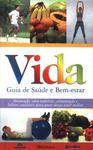 Vida: Guia De Saúde E Bem-estar