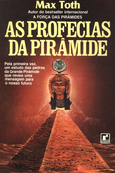 As Profecias Da Pirâmide