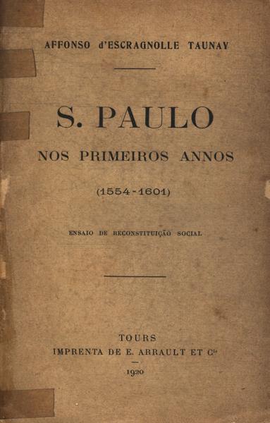 São Paulo Nos Primeiros Anos (1554 - 1601)