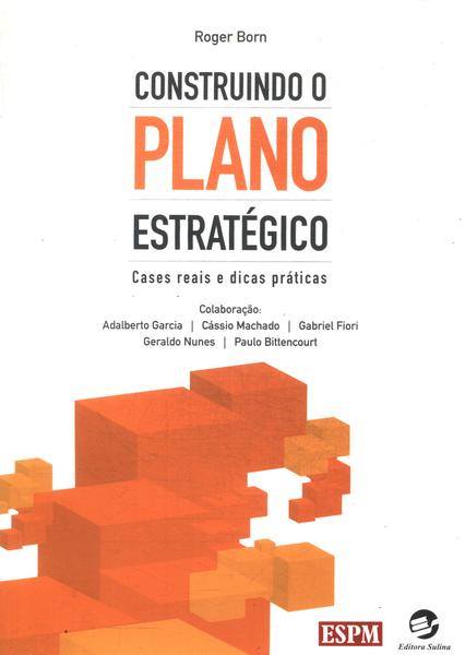 Construindo O Plano Estratégico