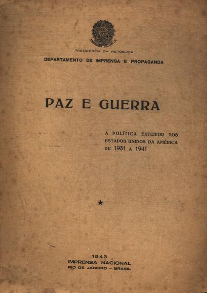 Paz E Guerra