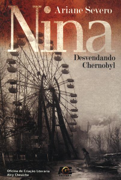 Nina: Desvendando Chernobyl