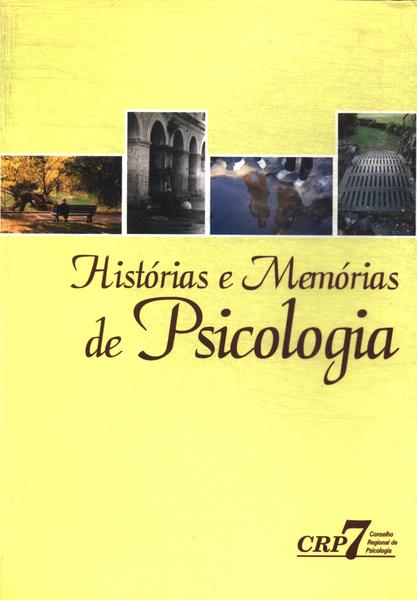 Histórias E Memórias Da Psicologia