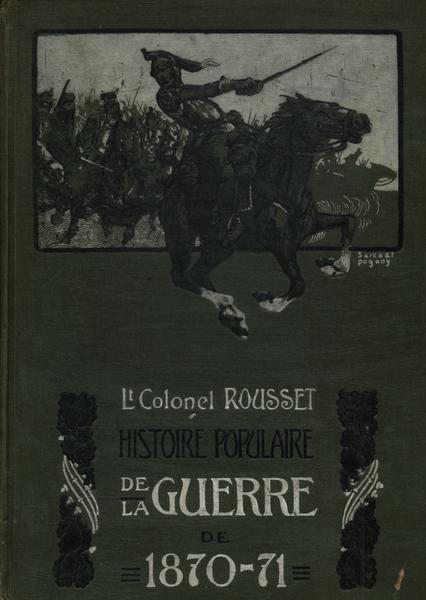 Histoire Populaire De La Guerre De 1870-71 Vol 2