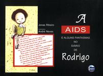 A Aids E Alguns Fantasmas No Diário De Rodrigo