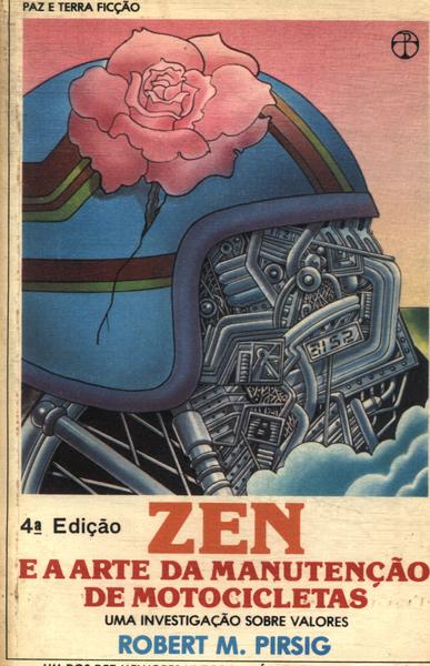 Zen E A Arte Da Manutenção De Motocicletas