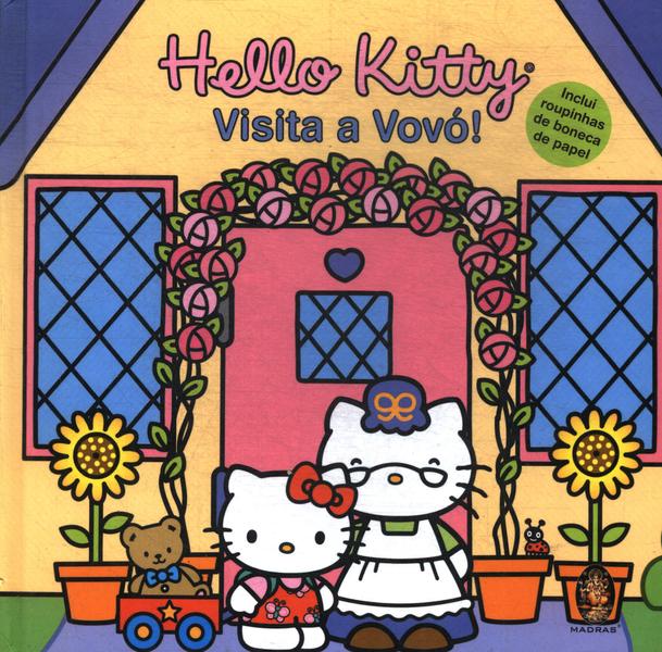 Hello Kitty Visita A Vovó (não Inclui Roupinhas)
