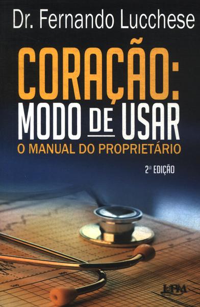 Coração: Modo De Usar