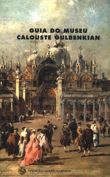 Guia Do Museu Calouste Gulbenkian