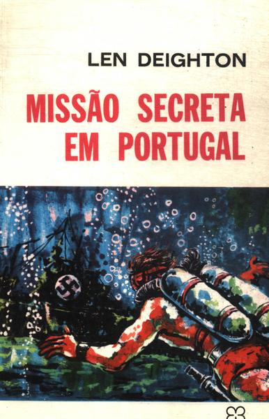 Missão Secreta Em Portugal